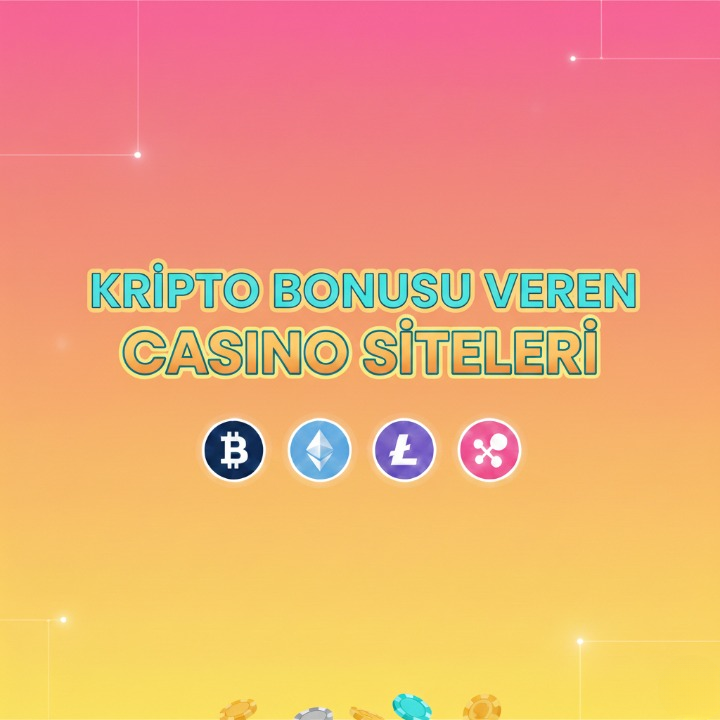 Kripto Bonusu Veren Casino Siteleri 2026