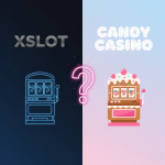 XSlot mu Candy Casino mu daha çok kazandırıyor?